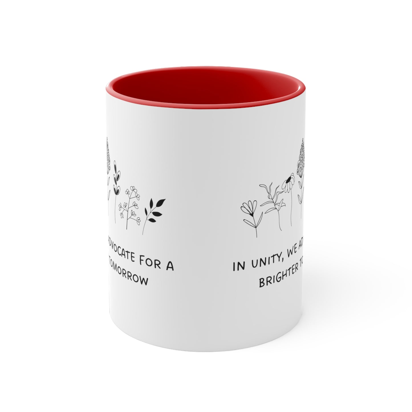 Accent Coffee Mug - In Unity, We Advocate for a Brighter Tomorrow