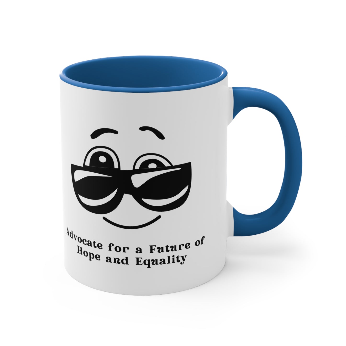 Accent Coffee Mug - Advocate for a Future of Hope and Equality