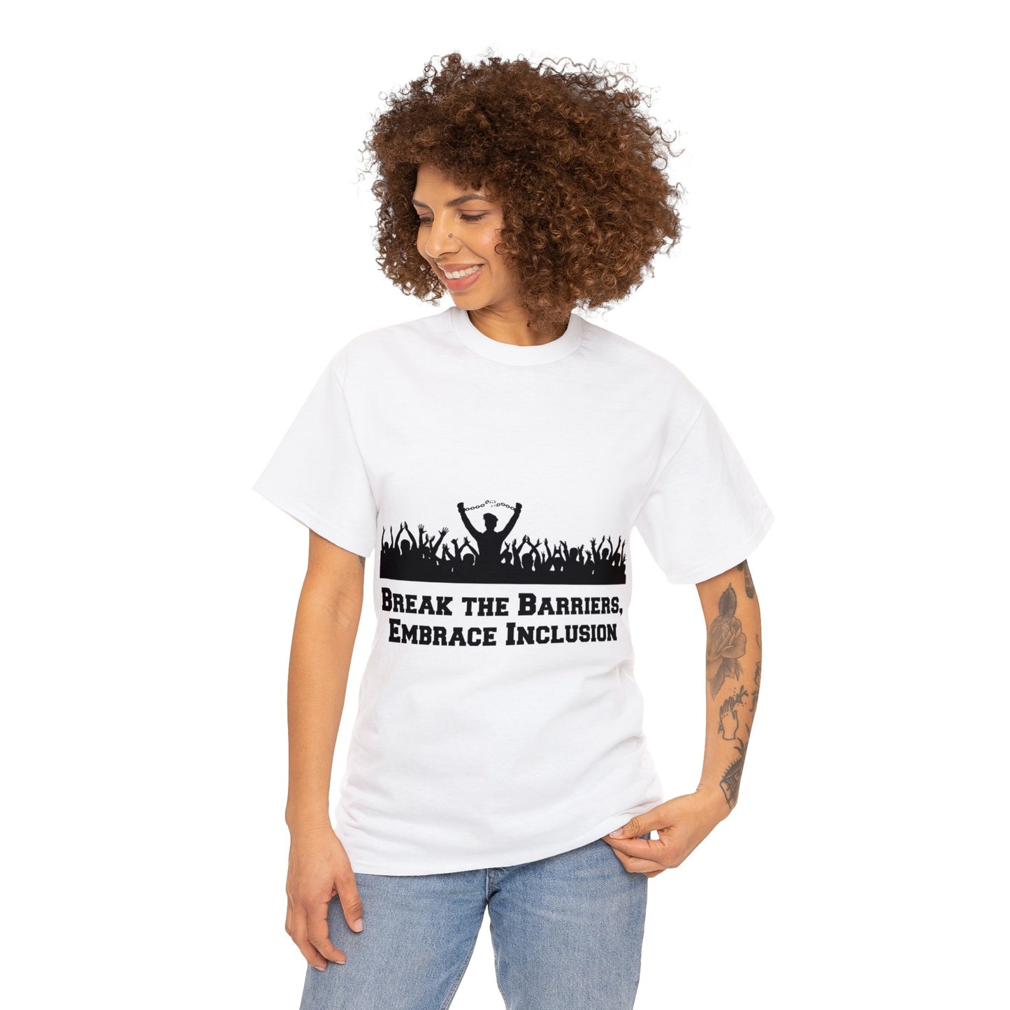 Unisex T-Shirt - Break the Barriers, Embrace Inclusion