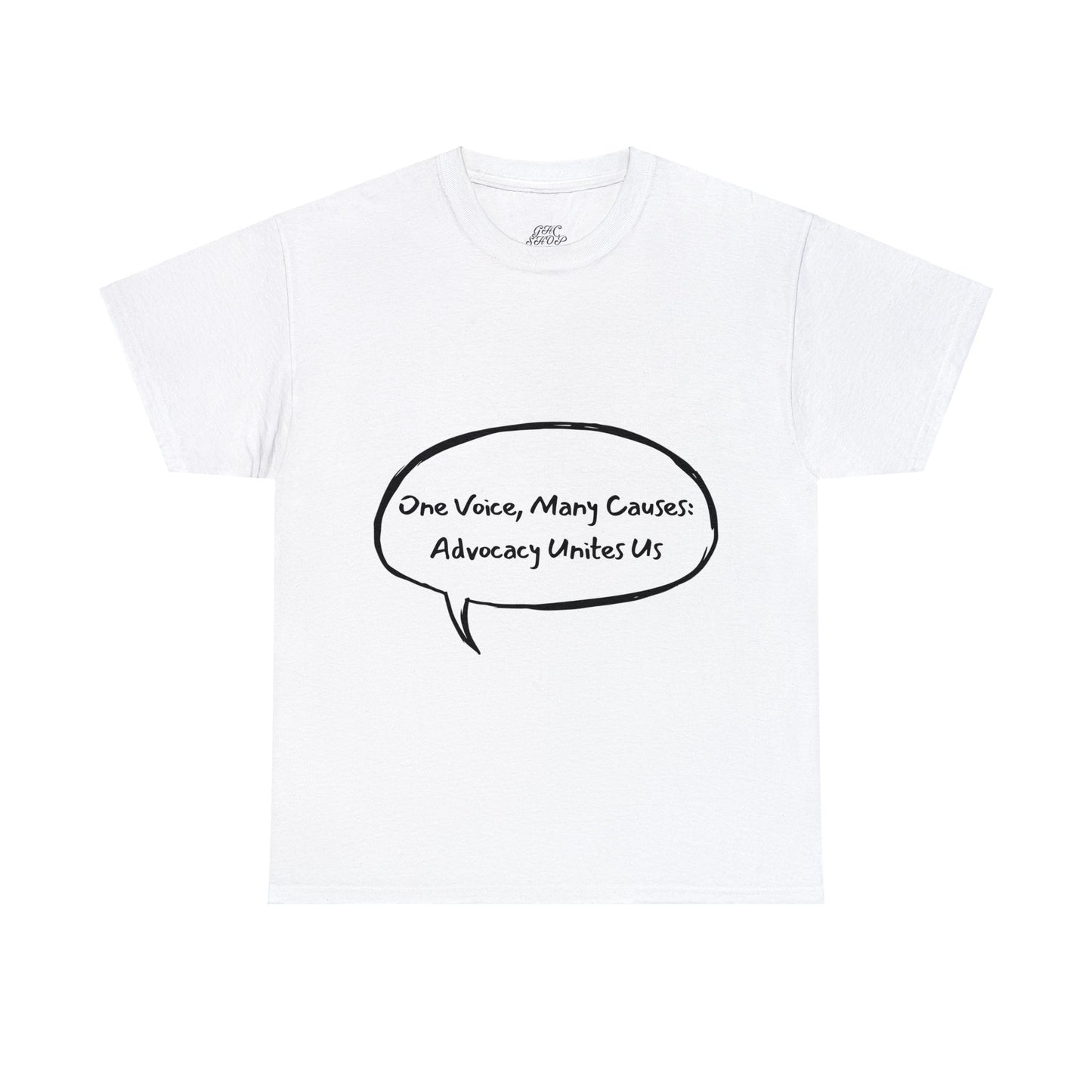 Unisex T-Shirt - One Voice, Many Causes: Advocacy Unites Us