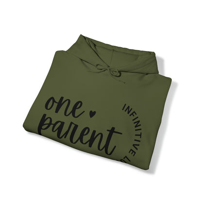 Unisex Hooded Sweatshirt - One Parent, Infinite Love