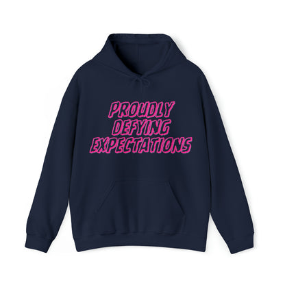 Unisex Hooded Sweatshirt - Proudly Defying Expectations