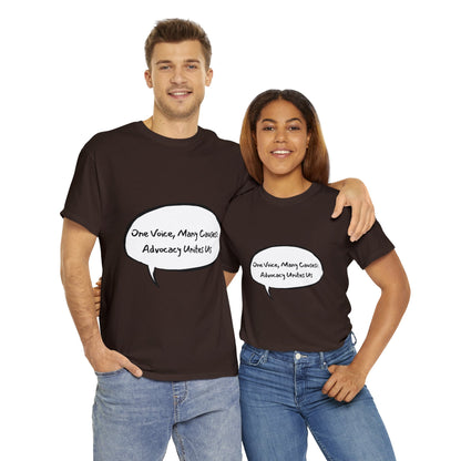 Unisex T-Shirt - One Voice, Many Causes: Advocacy Unites Us