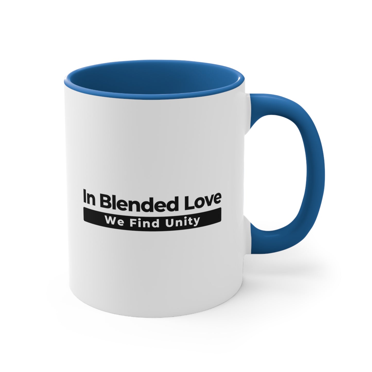 Accent Coffee Mug - In Blended Love, We Find Unity