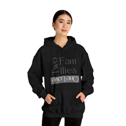 Unisex Hooded Sweatshirt - Two Families, One Love