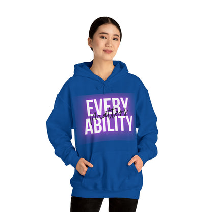 Unisex Hooded Sweatshirt -  Every Ability Matters