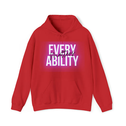 Unisex Hooded Sweatshirt -  Every Ability Matters