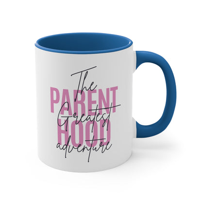 Accent Coffee Mug - Parenthood: The Greatest Adventure