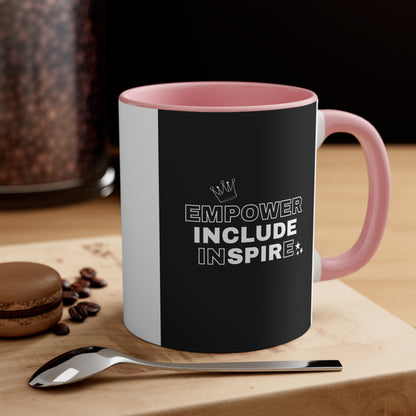 Accent Coffee Mug - Empower, Include, Inspire