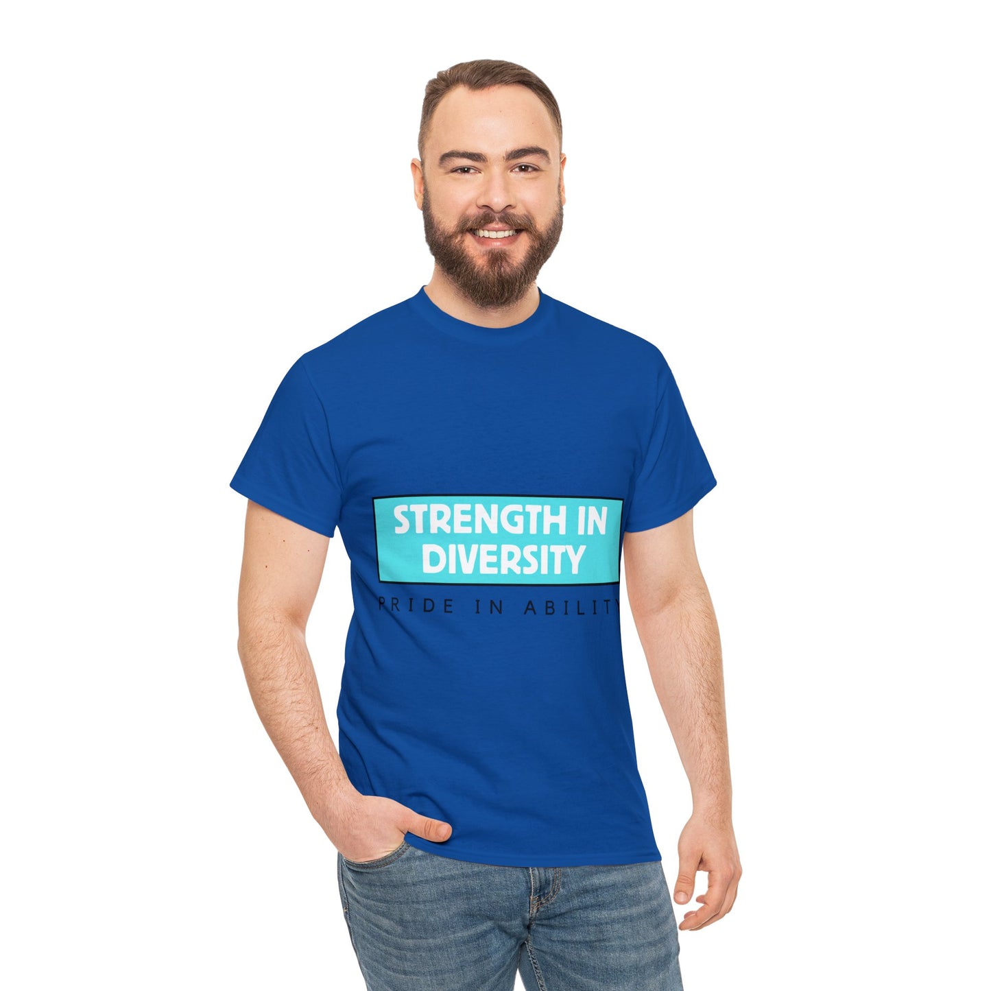 Unisex T-Shirt - Strength in Diversity, Pride in Ability