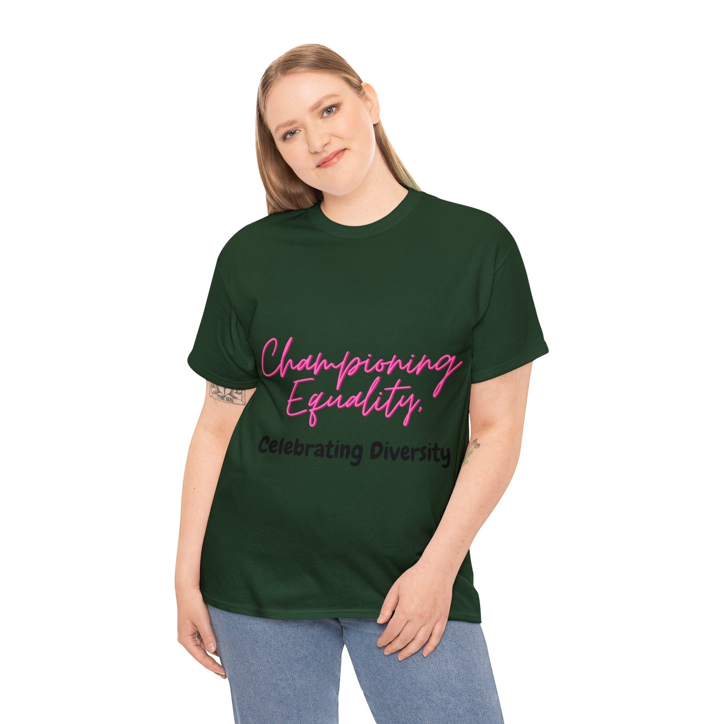 Unisex T-Shirt - Championing Equality, Celebrating Diversity