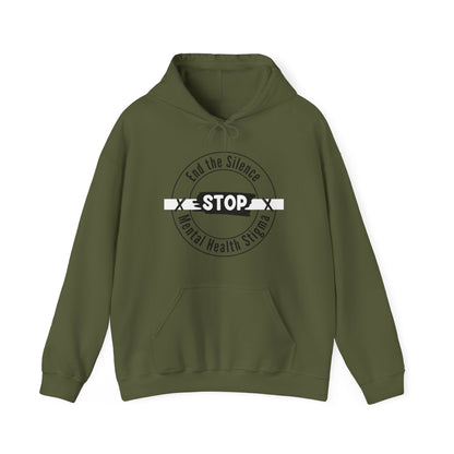 Unisex Hooded Sweatshirt - End the Silence, STOP Mental Health Stigma