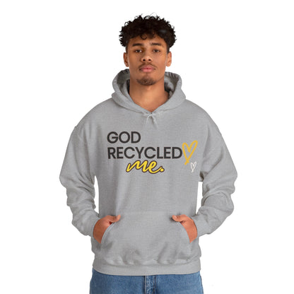 Unisex Hooded Sweatshirt - God recycled me