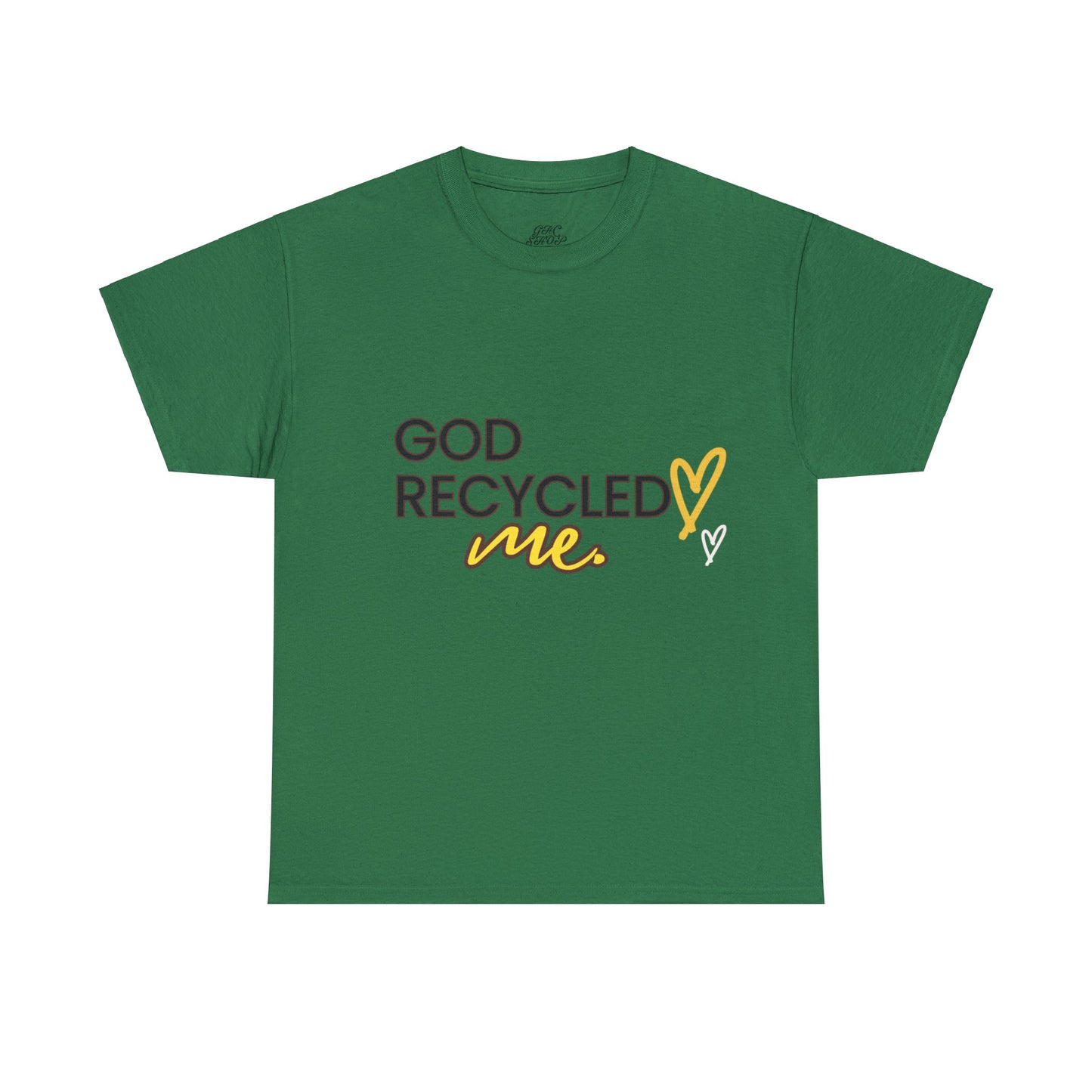 Unisex Heavy Cotton Tee - God recycled me