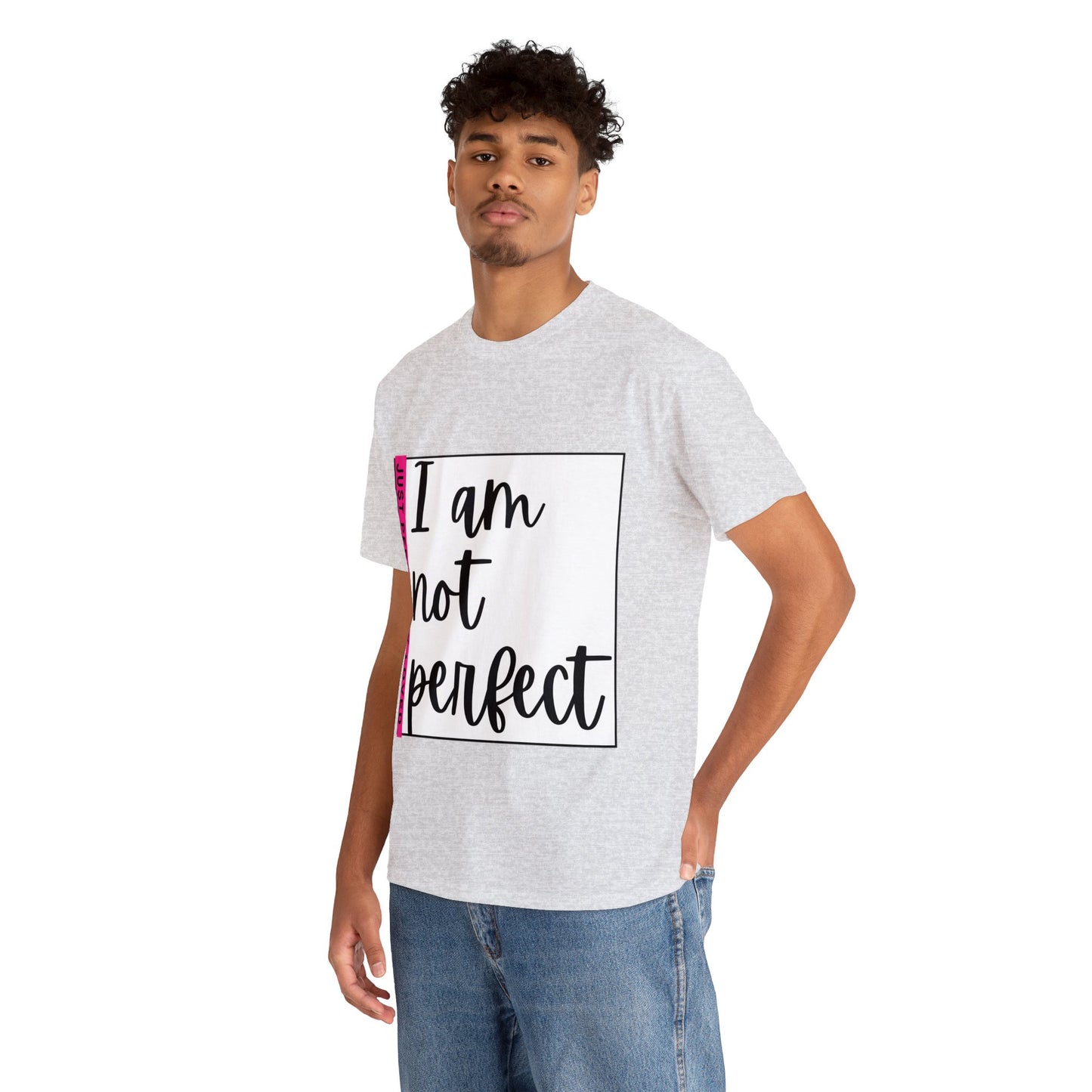 Unisex Heavy Cotton Tee - I am not perfect, just perfectly loved