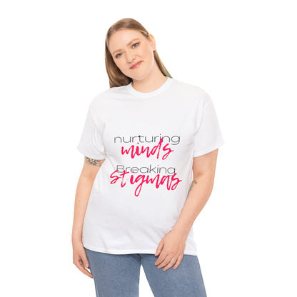 Unisex Heavy Cotton Tee - Nurturing Minds, Breaking Stigmas