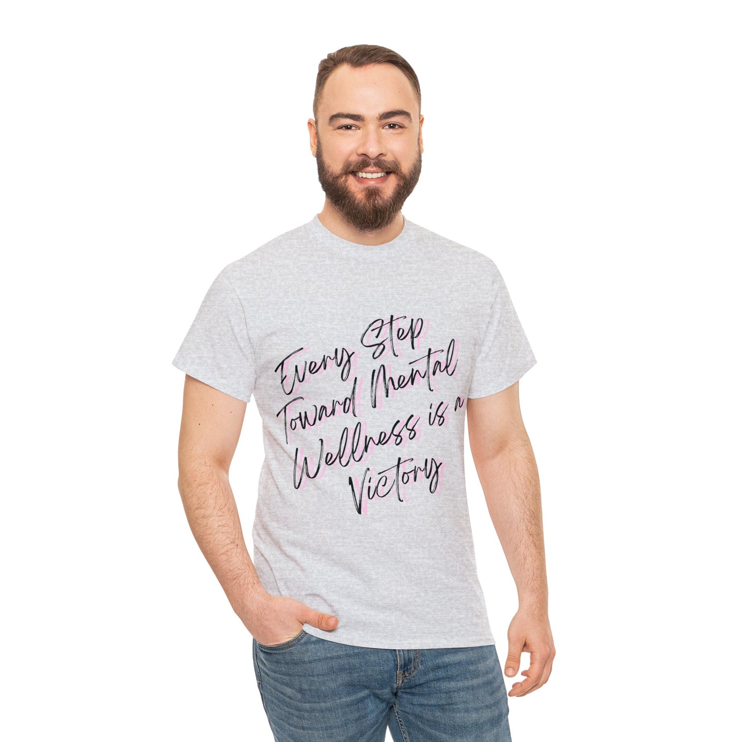 Unisex Heavy Cotton Tee - Every Step Toward Mental Wellness is a Victory