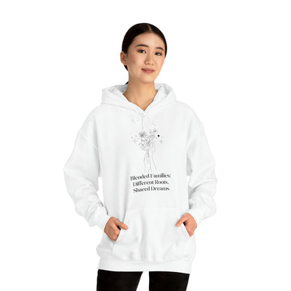 Unisex Hooded Sweatshirt - Blended Families: Different Roots, Shared Dreams