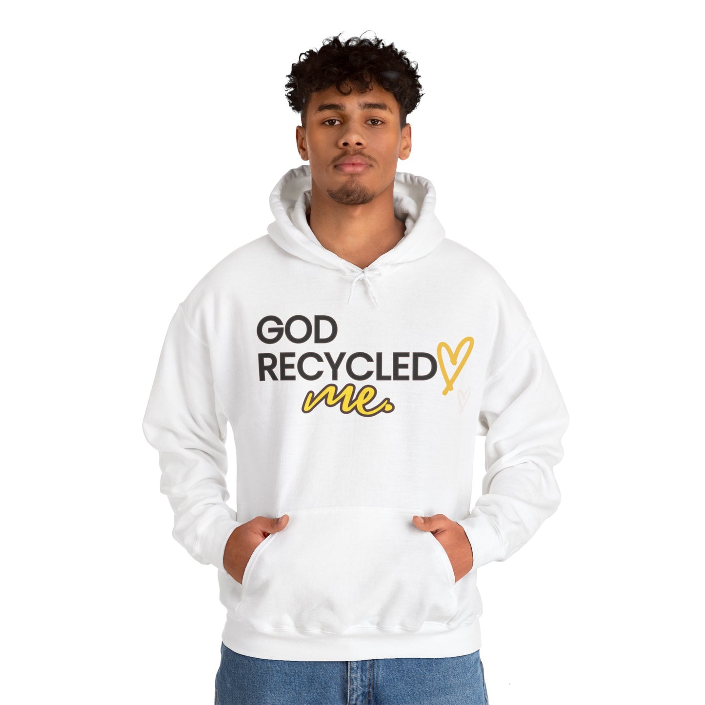 Unisex Hooded Sweatshirt - God recycled me