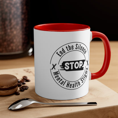 Accent Coffee Mug - End the Silence, STOP Mental Health Stigma