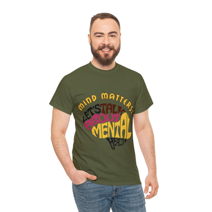 Unisex Heavy Cotton Tee - Mind Matters: Let's Talk About Mental Health