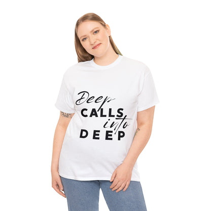 Unisex Heavy Cotton Tee - Deep calls into deep