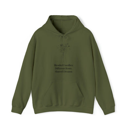 Unisex Hooded Sweatshirt - Blended Families: Different Roots, Shared Dreams