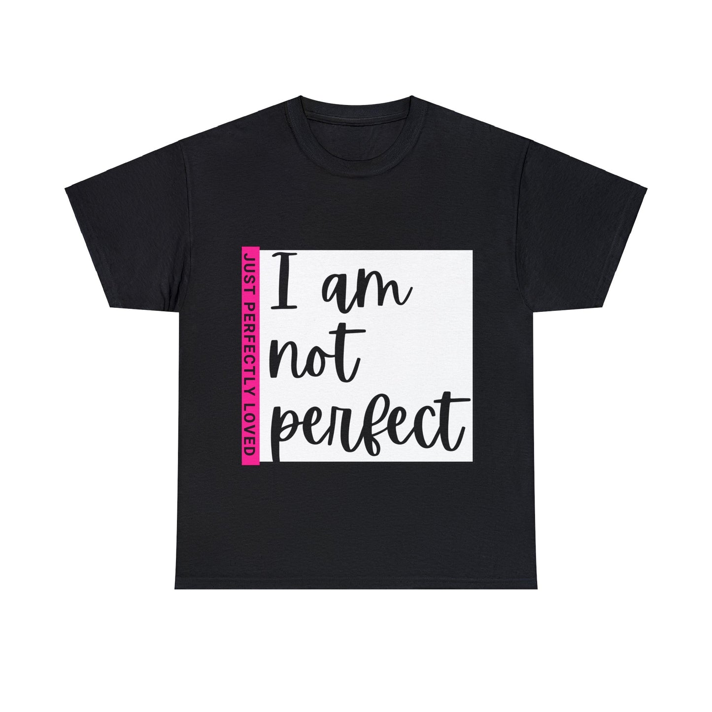 Unisex Heavy Cotton Tee - I am not perfect, just perfectly loved