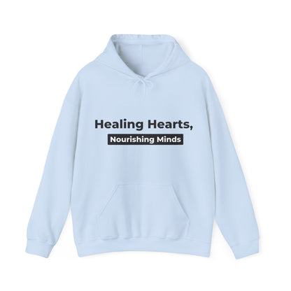 Unisex Hooded Sweatshirt - Healing Hearts, Nourishing Minds