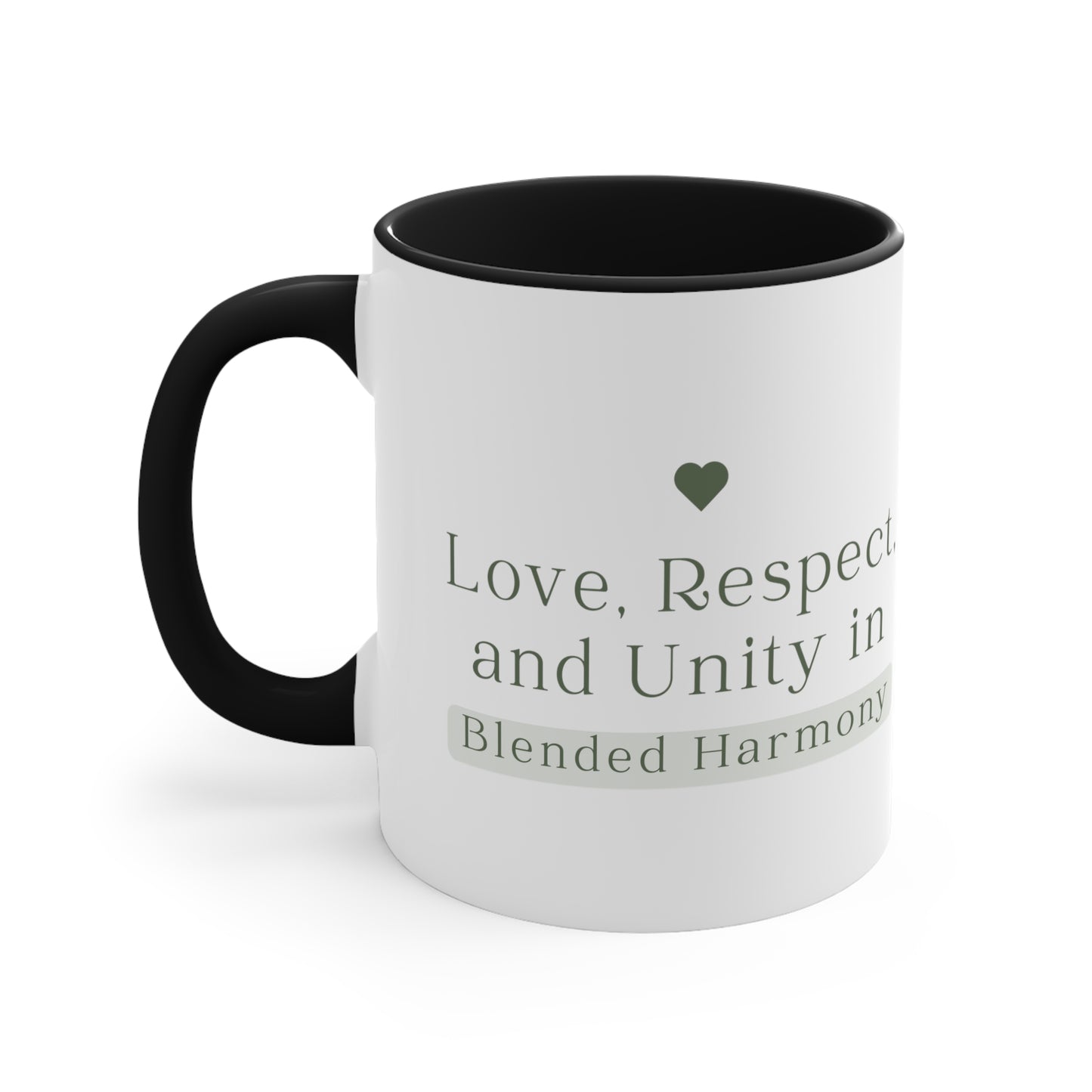 Accent Coffee Mug - Love, Respect, and Unity in Blended Harmony