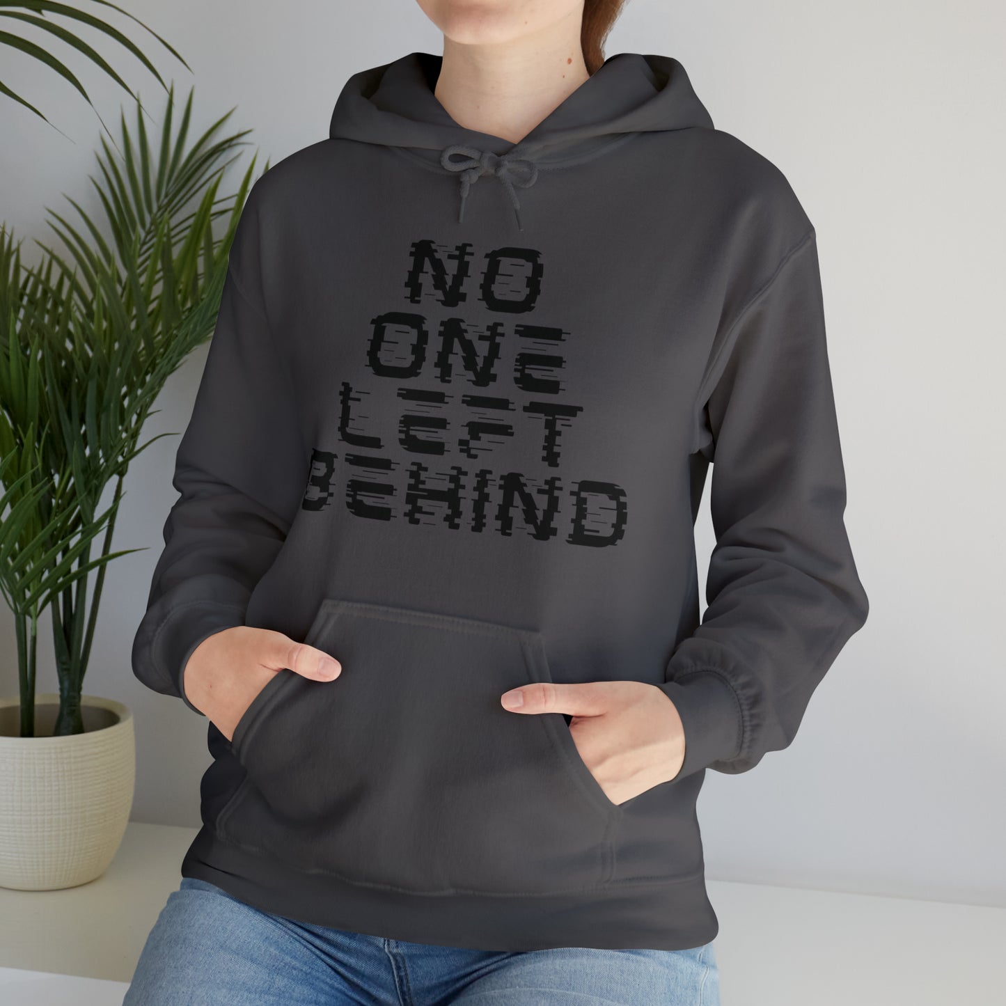 Unisex Hooded Sweatshirt - No One Left Behind