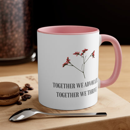 Accent Coffee Mug - Together We Advocate, Together We Thrive