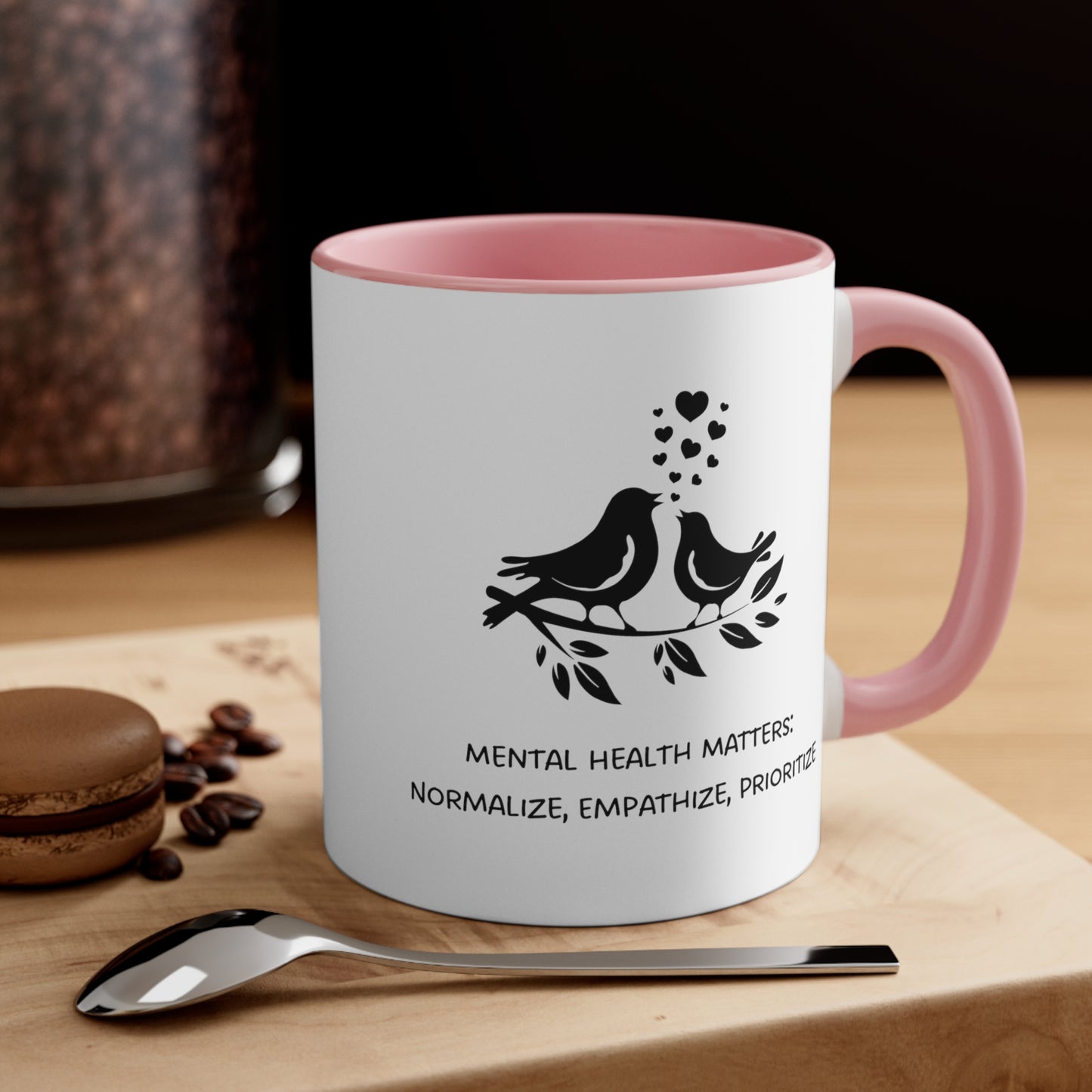 Accent Coffee Mug - Mental Health Matters: Normalize, Empathize, Prioritize