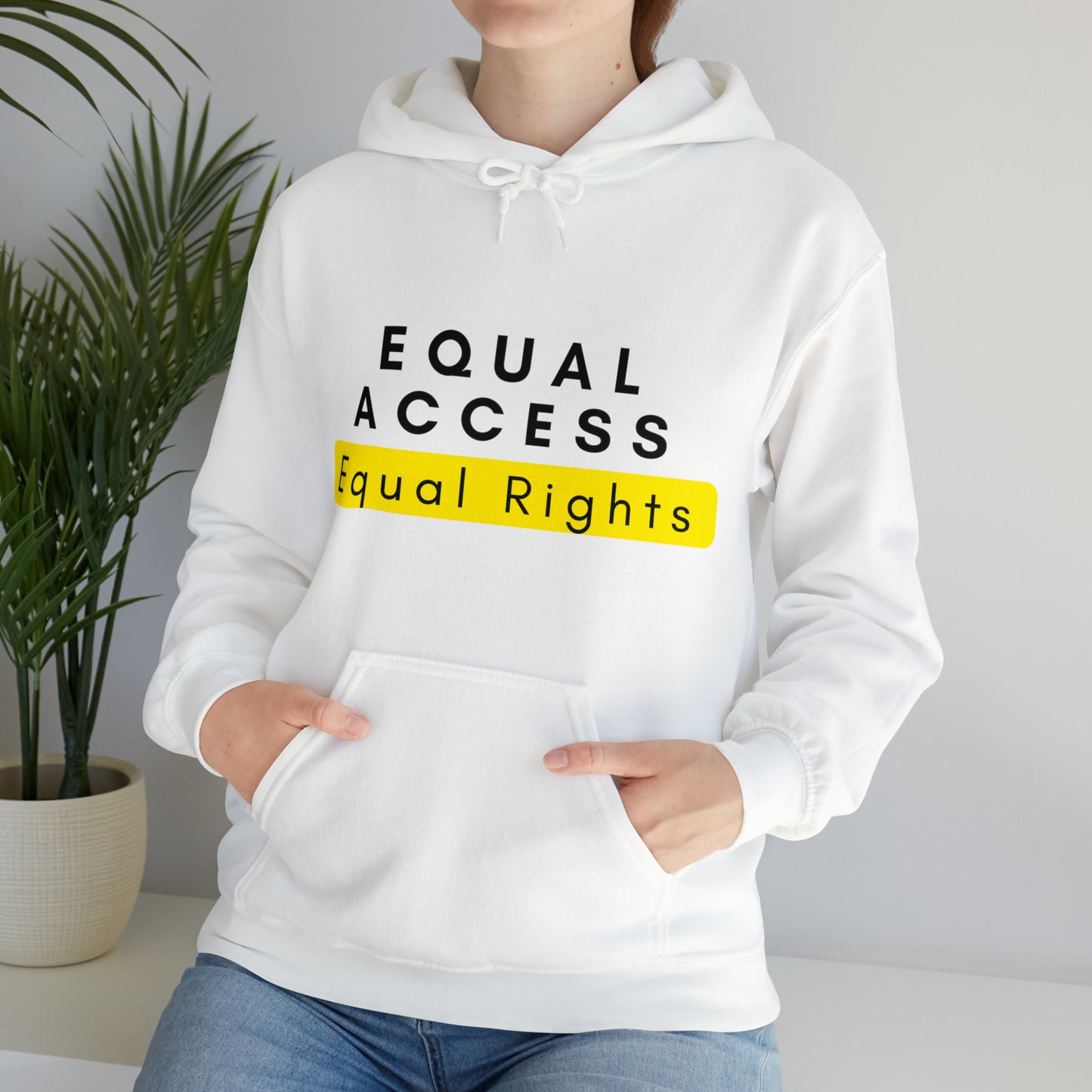 Unisex Hooded Sweatshirt - Equal Access, Equal Rights