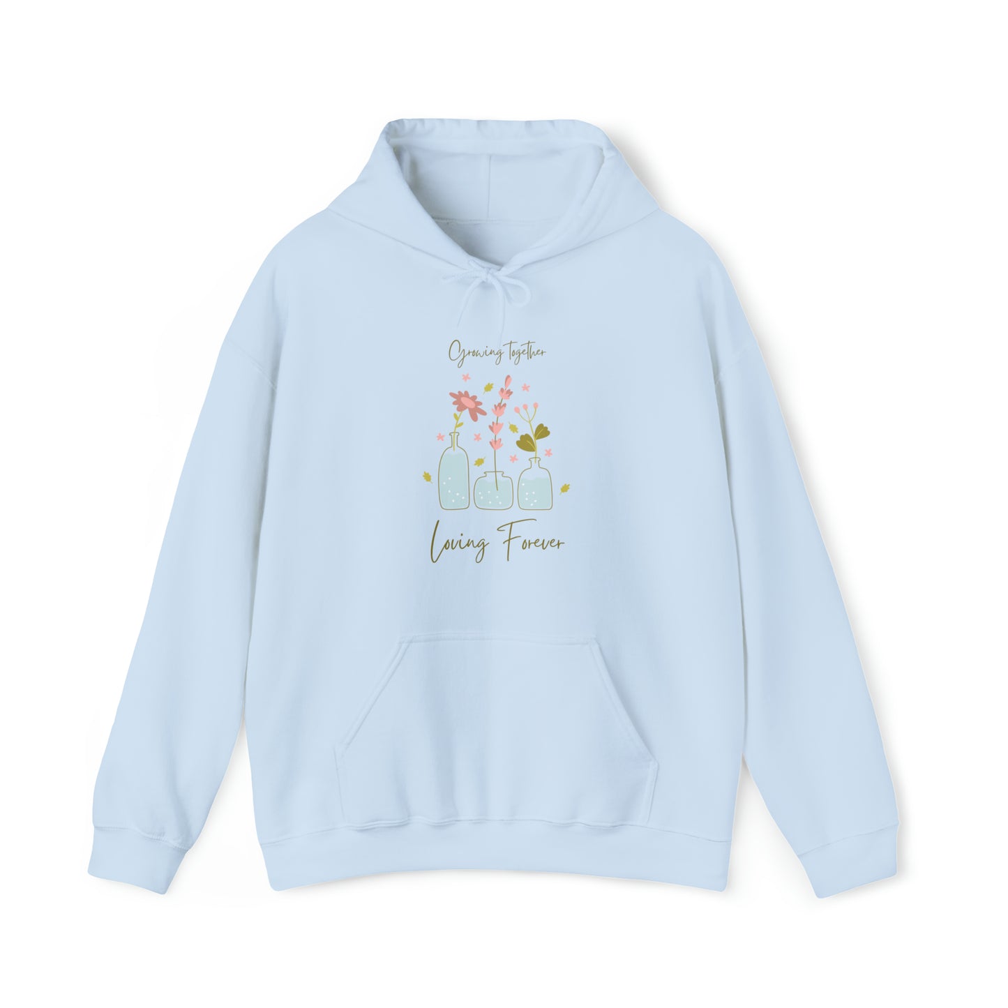 Unisex Hooded Sweatshirt - Growing Together, Loving Forever