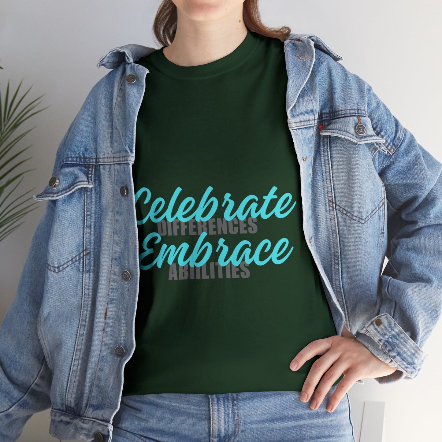 Unisex T-Shirt - Celebrate Differences, Embrace Abilities