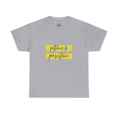 Unisex T-Shirt - The Art of Parenting: Patience and Persistence