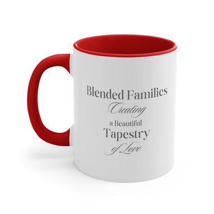 Accent Coffee Mug - Blended Families: Creating a Beautiful Tapestry of Love