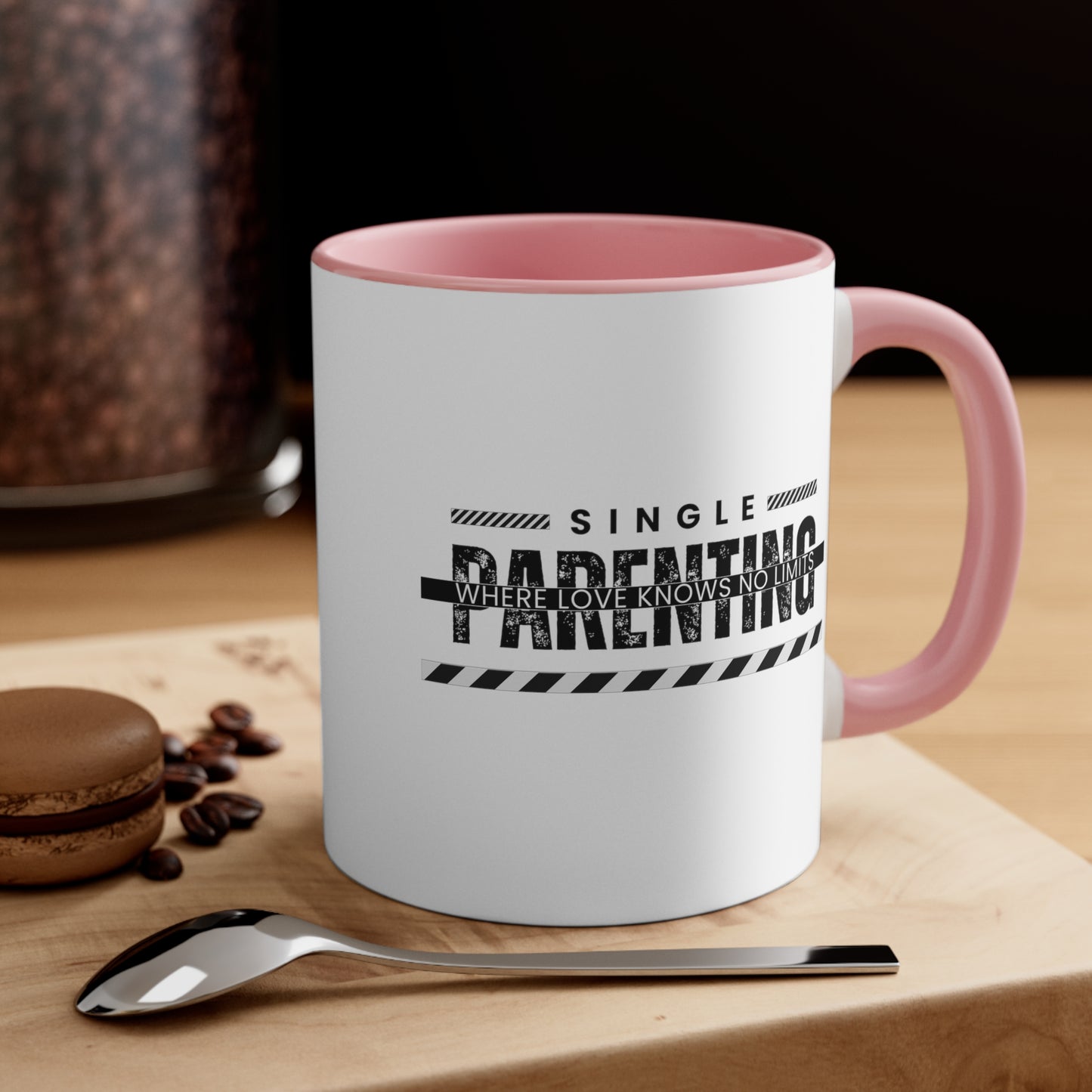 Accent Coffee Mug - Single Parenting: Where Love Knows No Limits