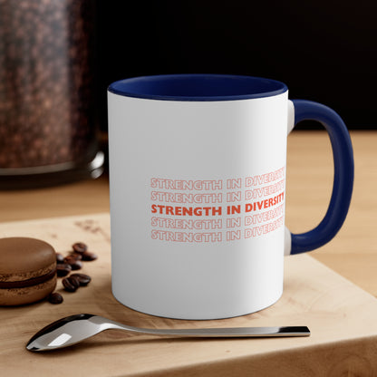 Accent Coffee Mug - Strength in Diversity