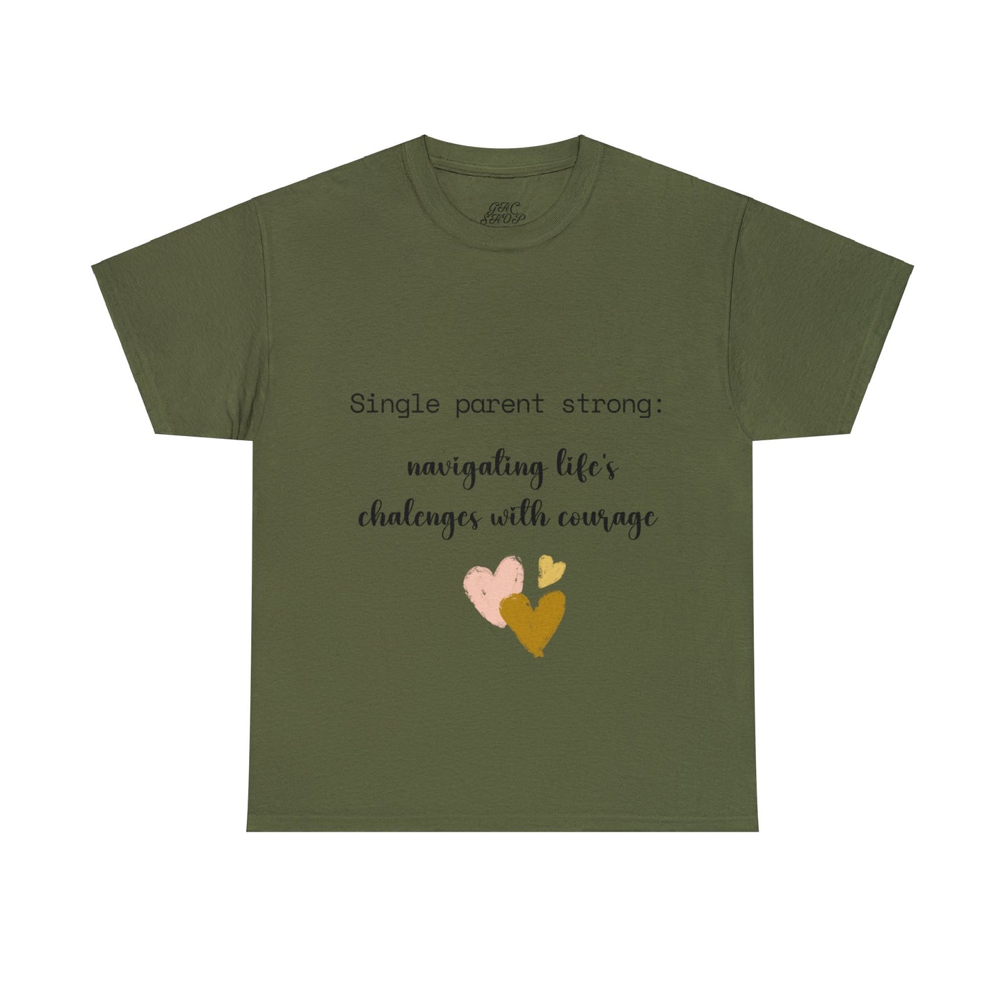 Unisex T-Shirt - Single Parent : Navigating Life's Challenges with Courage