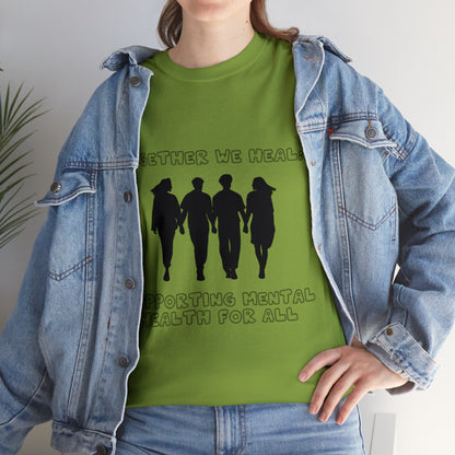 Unisex Heavy Cotton Tee -  Together We Heal: Supporting Mental Health for All