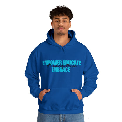 Unisex Hooded Sweatshirt - Empower, Educate, Embrace Disability Pride