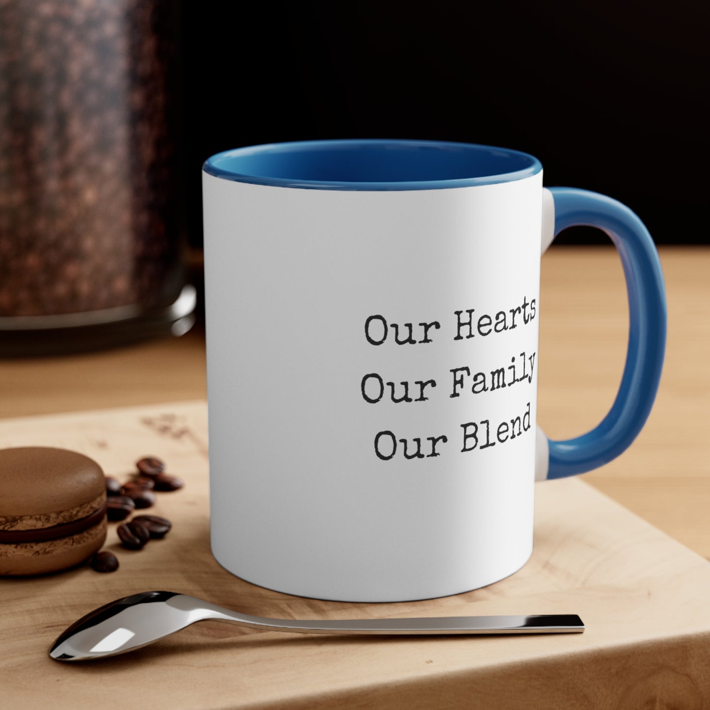 Accent Coffee Mug - Our Hearts, Our Family, Our Blend