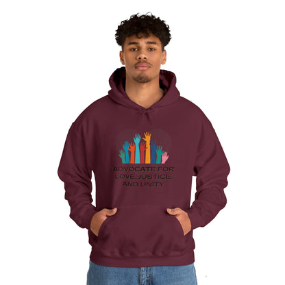 Unisex Hooded Sweatshirt - Advocate for Love, Justice, and Unity