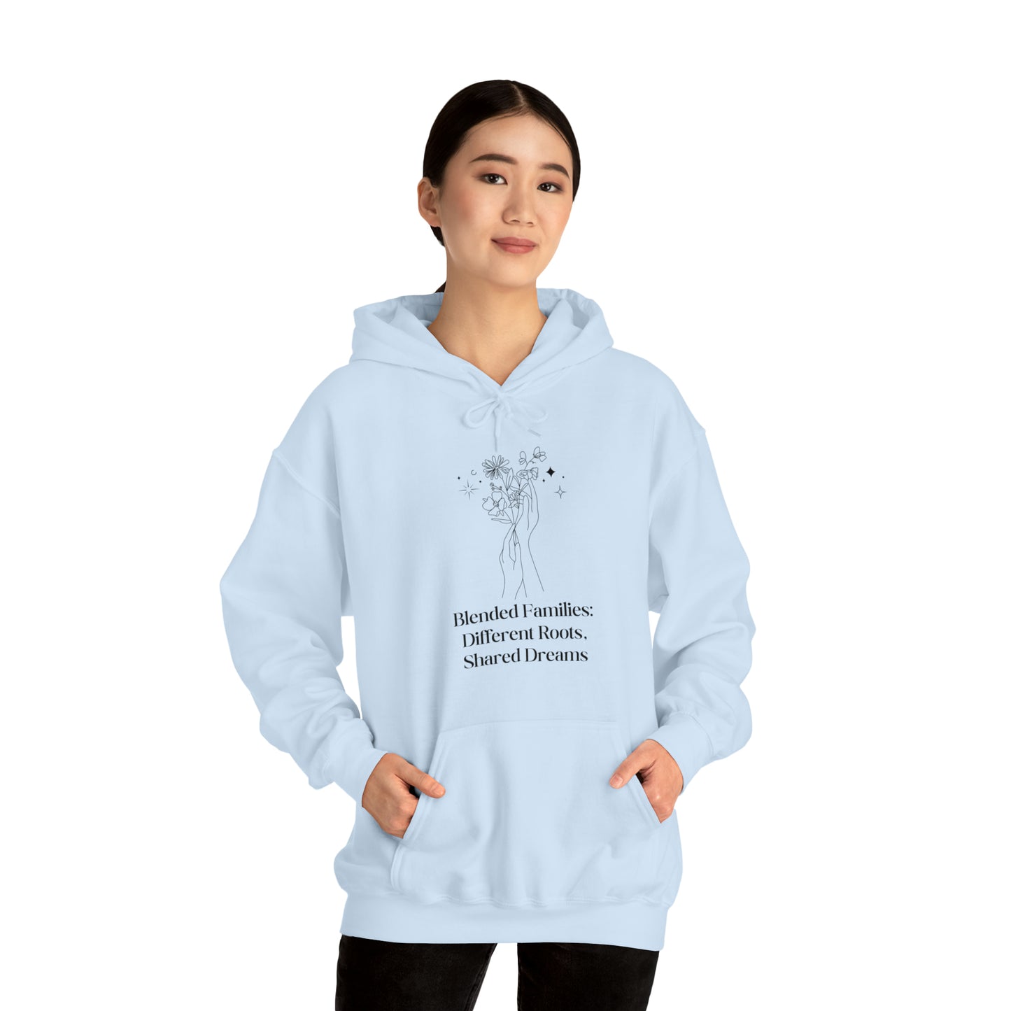 Unisex Hooded Sweatshirt - Blended Families: Different Roots, Shared Dreams