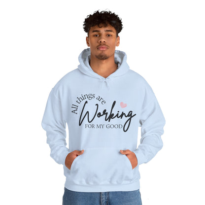 Unisex Hooded Sweatshirt - All things are working for my good