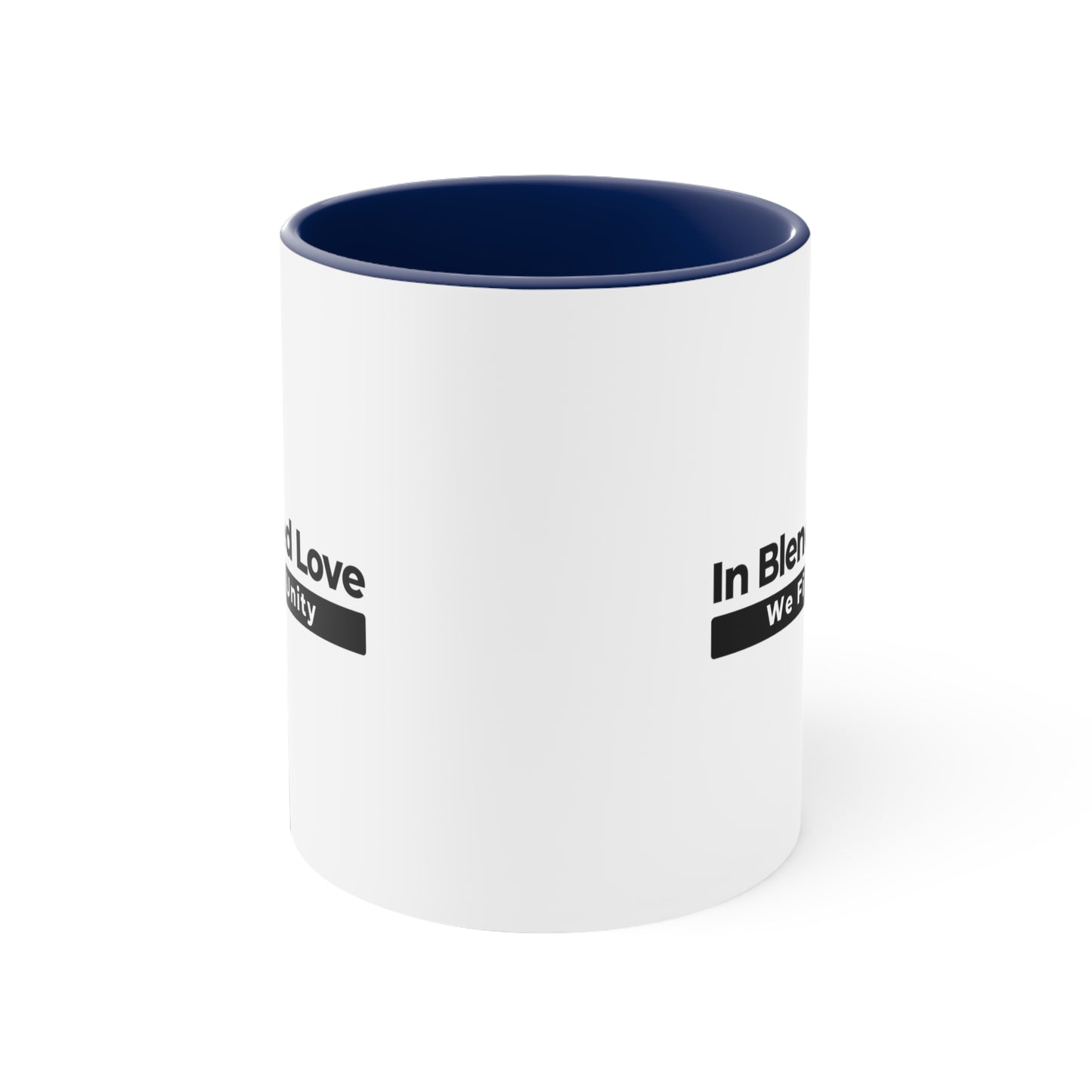 Accent Coffee Mug - In Blended Love, We Find Unity