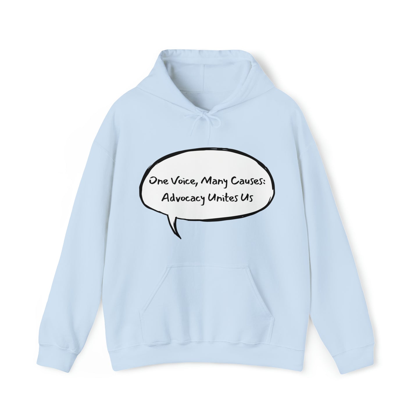 Unisex Hooded Sweatshirt - One Voice, Many Causes: Advocacy Unites Us