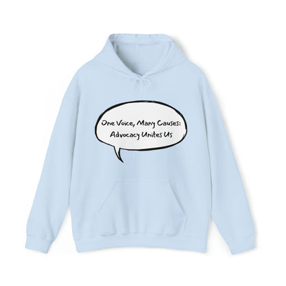 Unisex Hooded Sweatshirt - One Voice, Many Causes: Advocacy Unites Us